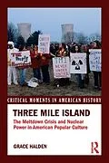ePUB Three Mile Island von Grace Halden