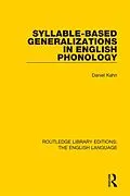 E-Book (epub) Syllable-Based Generalizations in English Phonology von Daniel Kahn