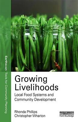 E-Book (pdf) Growing Livelihoods von Rhonda Phillips, Chris Wharton