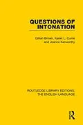 E-Book (epub) Questions of Intonation von Gillian Brown, Karen Currie, Joanne Kenworthy