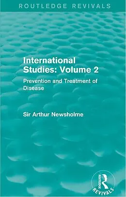 E-Book (pdf) International Studies: Volume 2 (Routledge Revivals) von Arthur Newsholme