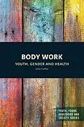 E-Book (epub) Body Work von Julia Coffey