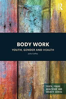 E-Book (pdf) Body Work von Julia Coffey