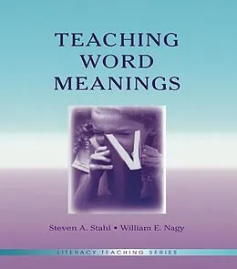 E-Book (pdf) Teaching Word Meanings von Steven A. Stahl, William E. Nagy