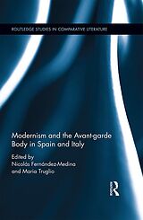 eBook (epub) Modernism and the Avant-garde Body in Spain and Italy de 