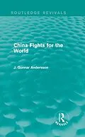 E-Book (pdf) China Fights for the World von J. Gunnar Andersson