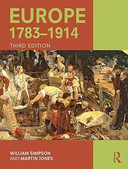 E-Book (epub) Europe 1783-1914 von William Simpson, Martin Jones