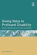 E-Book (epub) Giving Voice to Profound Disability von John Vorhaus