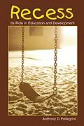 E-Book (epub) Recess von Anthony D. Pellegrini