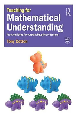 E-Book (epub) Teaching for Mathematical Understanding von Tony Cotton