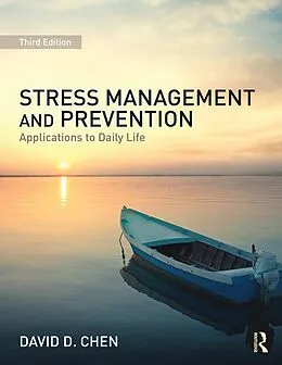E-Book (pdf) Stress Management and Prevention von David D. Chen