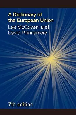 ePUB A Dictionary of the European Union von Lee Mcgowan, David Phinnemore