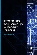 E-Book (epub) Procedures for Licensing Authority Officers von Tim Deveaux