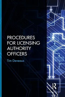 E-Book (epub) Procedures for Licensing Authority Officers von Tim Deveaux