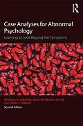 E-Book (epub) Case Analyses for Abnormal Psychology von Randall E. Osborne, Joan Esterline Lafuze, David V. Perkins