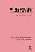E-Book (epub) Israel and the Arab World (RLE Israel and Palestine) von C. H. Dodd, M. E. Sales