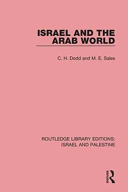 E-Book (pdf) Israel and the Arab World (RLE Israel and Palestine) von C. H. Dodd, M. E. Sales