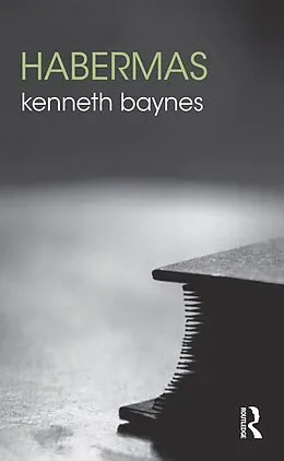 E-Book (epub) Habermas von Kenneth Baynes