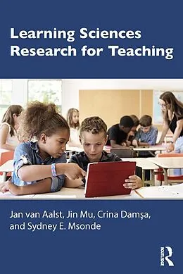 E-Book (epub) Learning Sciences Research for Teaching von Jan van Aalst, Jin Mu, Crina Damsa