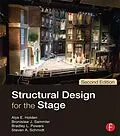 E-Book (epub) Structural Design for the Stage von Alys Holden, Bronislaw Sammler, Bradley Powers