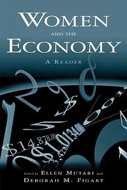 E-Book (epub) Women and the Economy: A Reader von Ellen Mutari, Deborah M. Figart