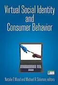 E-Book (pdf) Virtual Social Identity and Consumer Behavior von Natalie T. Wood, Michael R. Solomon