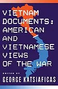 E-Book (epub) Vietnam Documents: American and Vietnamese Views von George Katsiaficas