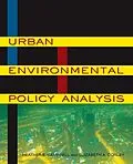 E-Book (epub) Urban Environmental Policy Analysis von Heather E. Campbell, Elizabeth A Corley