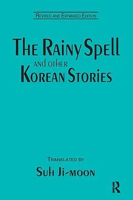 E-Book (pdf) The Rainy Spell and Other Korean Stories von Ji-Moon Suh
