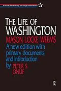 E-Book (pdf) The Life of Washington von Mason L. Weems