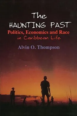 E-Book (epub) The Haunting Past von Alvin O. Thompson