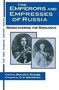 E-Book (epub) The Emperors and Empresses of Russia von Donald J. Raleigh, A. A. Iskenderov