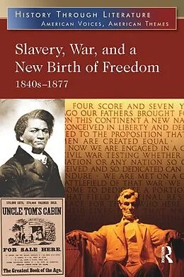 E-Book (epub) Slavery, War, and a New Birth of Freedom von Jeffrey H. Hacker