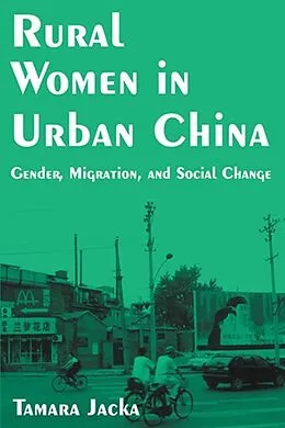 E-Book (pdf) Rural Women in Urban China von Tamara Jacka