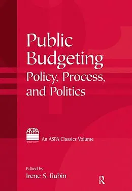 ePUB Public Budgeting von Irene S. Rubin