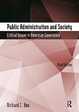 E-Book (epub) Public Administration and Society von Richard C Box