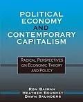 E-Book (pdf) Political Economy and Contemporary Capitalism von Ron P. Baiman, Heather Boushey, Dawn Saunders