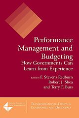 eBook (epub) Performance Management and Budgeting de F Stevens Redburn, Robert J. Shea, Terry F. Buss
