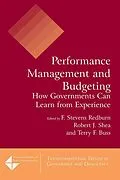 E-Book (epub) Performance Management and Budgeting von F Stevens Redburn, Robert J. Shea, Terry F. Buss