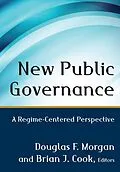 E-Book (pdf) New Public Governance von Douglas Morgan, Brian Cook