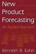 E-Book (epub) New Product Forecasting von Kenneth B. Kahn