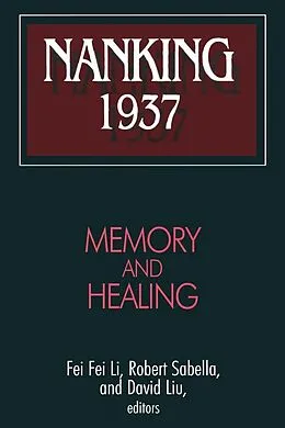 E-Book (epub) Nanking 1937 von Robert Sabella, Feifei Li, David Liu