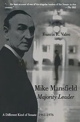 E-Book (pdf) Mike Mansfield, Majority Leader von Francis R. Valeo