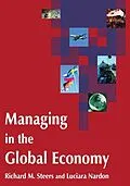 ePUB Managing in the Global Economy von Richard M. Steers, Luciara Nardon
