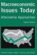 E-Book (epub) Macroeconomic Issues Today von Robert B. Carson, Wade L. Thomas, Jason Hecht