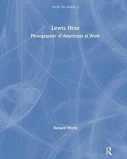 E-Book (epub) Lewis Hine von Richard Worth