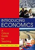 E-Book (epub) Introducing Economics: A Critical Guide for Teaching von Mark H. Maier, Julie Nelson