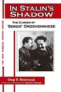 ePUB In Stalin's Shadow von Oleg V. Khlevniuk, David J. Nordlander, Donald J. Raleigh