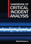 E-Book (pdf) Handbook of Critical Incident Analysis von Richard W Schwester