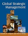 E-Book (epub) Global Strategic Management von Gerardo R. Ungson, Yim-Yu Wong